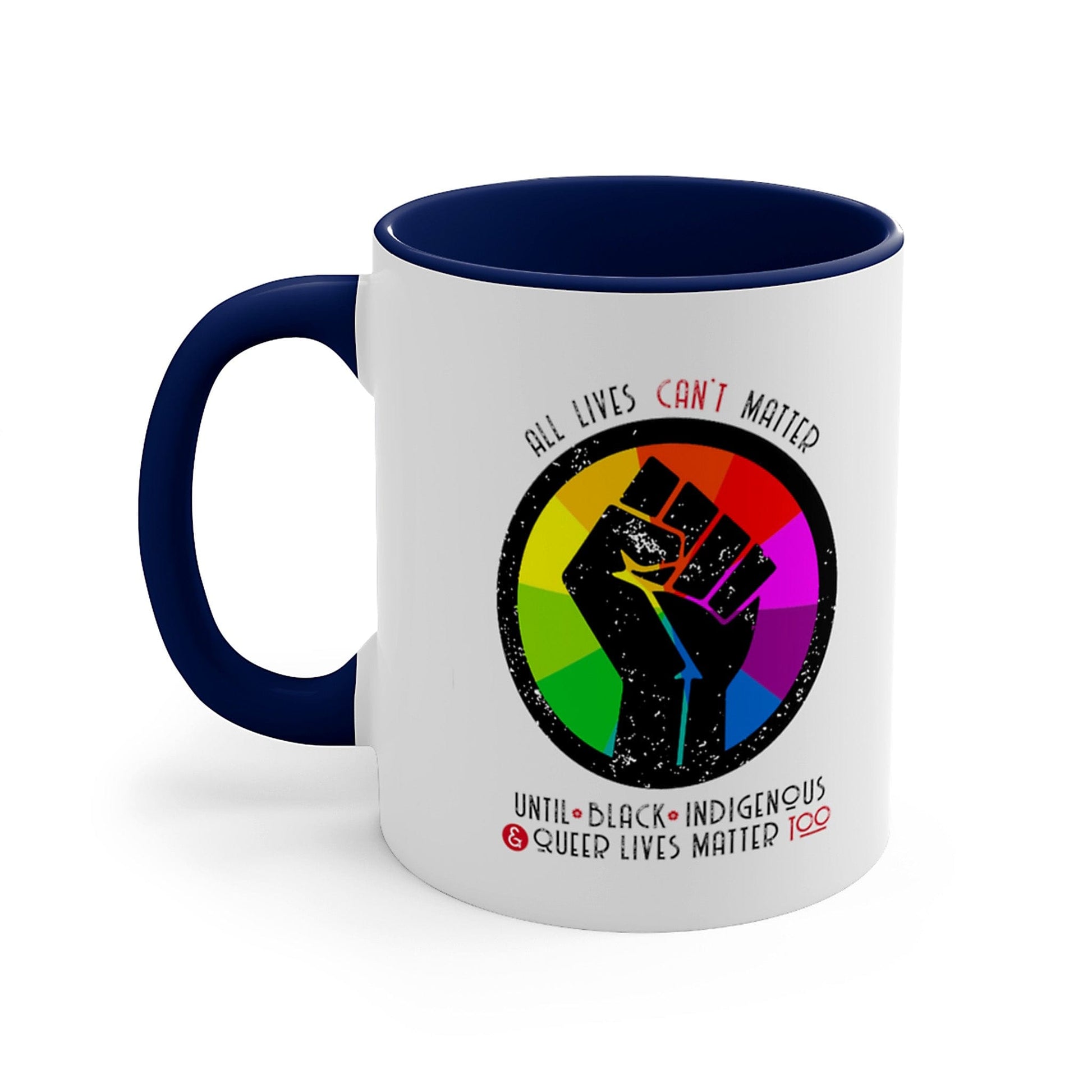 All Lives Can't Matter 11oz Coffee Mug A Blue Dot in a Red State