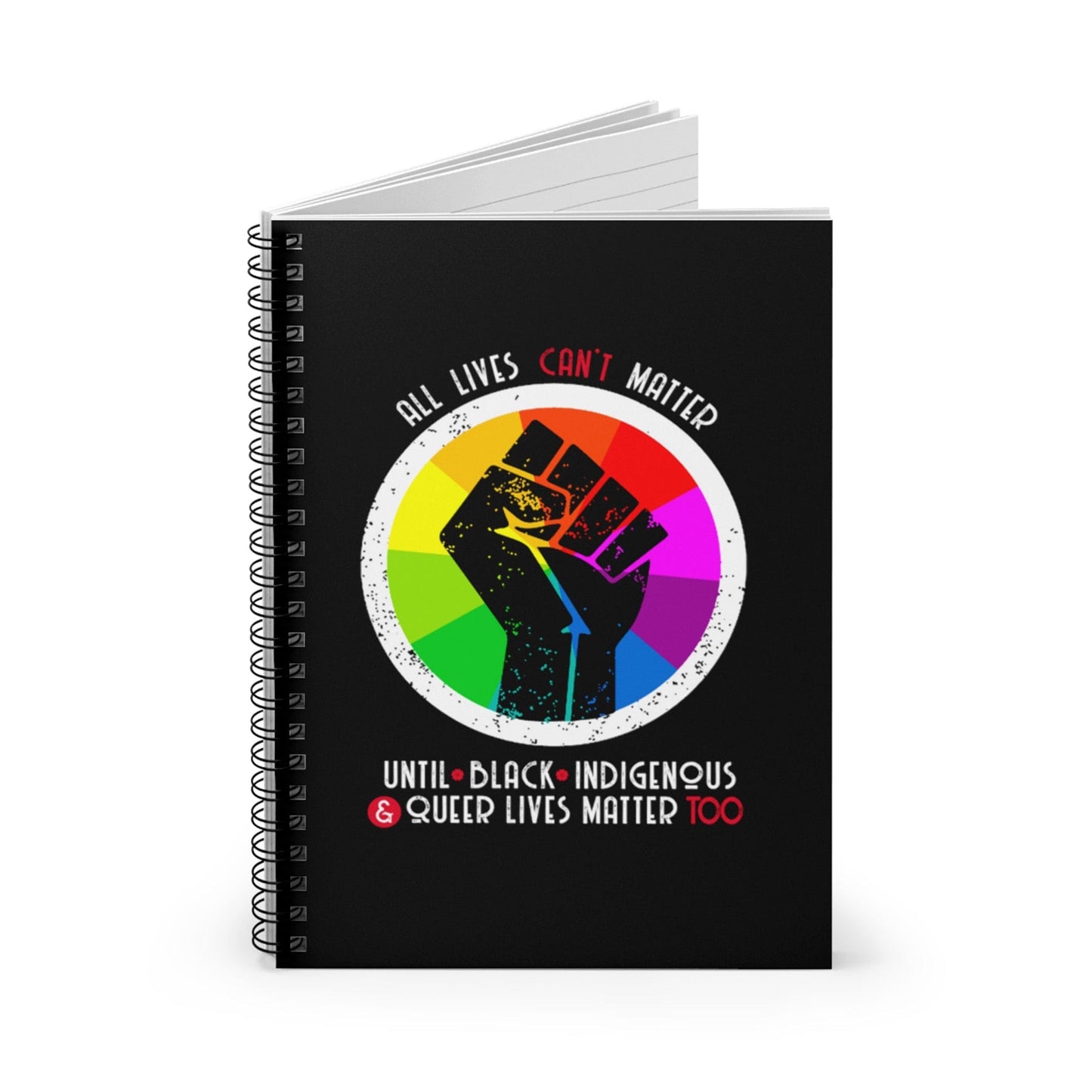 All Lives Can't Matter Spiral Notebook A Blue Dot in a Red State