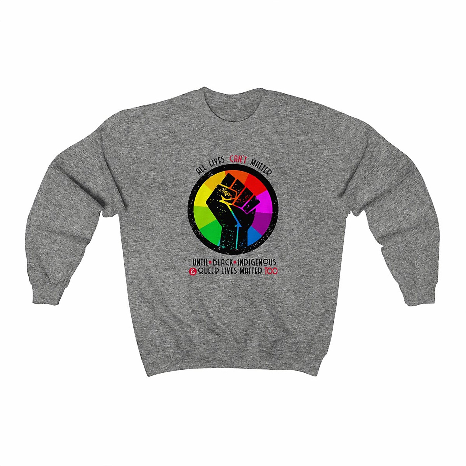 All Lives Can't Matter Unisex Sweatshirt A Blue Dot in a Red State