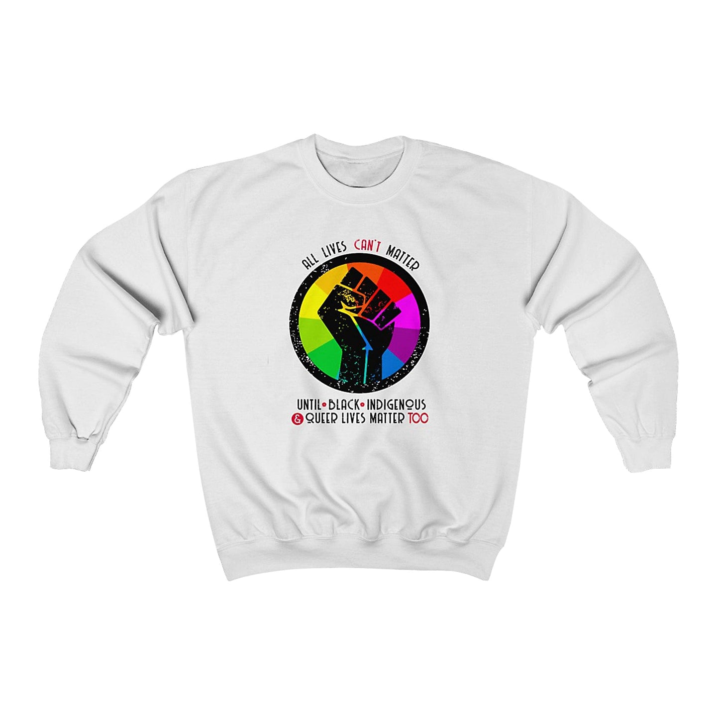 All Lives Can't Matter Unisex Sweatshirt A Blue Dot in a Red State