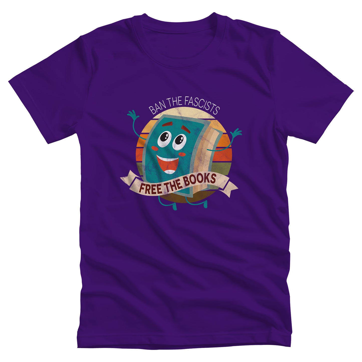 Team Purple color unisex t-shirt with a graphic that says “Ban the Fascists, Free the Books” with a vintage illustration of a cartoon book leaping for joy. There is a circle of vintage-colored stripes behind it.