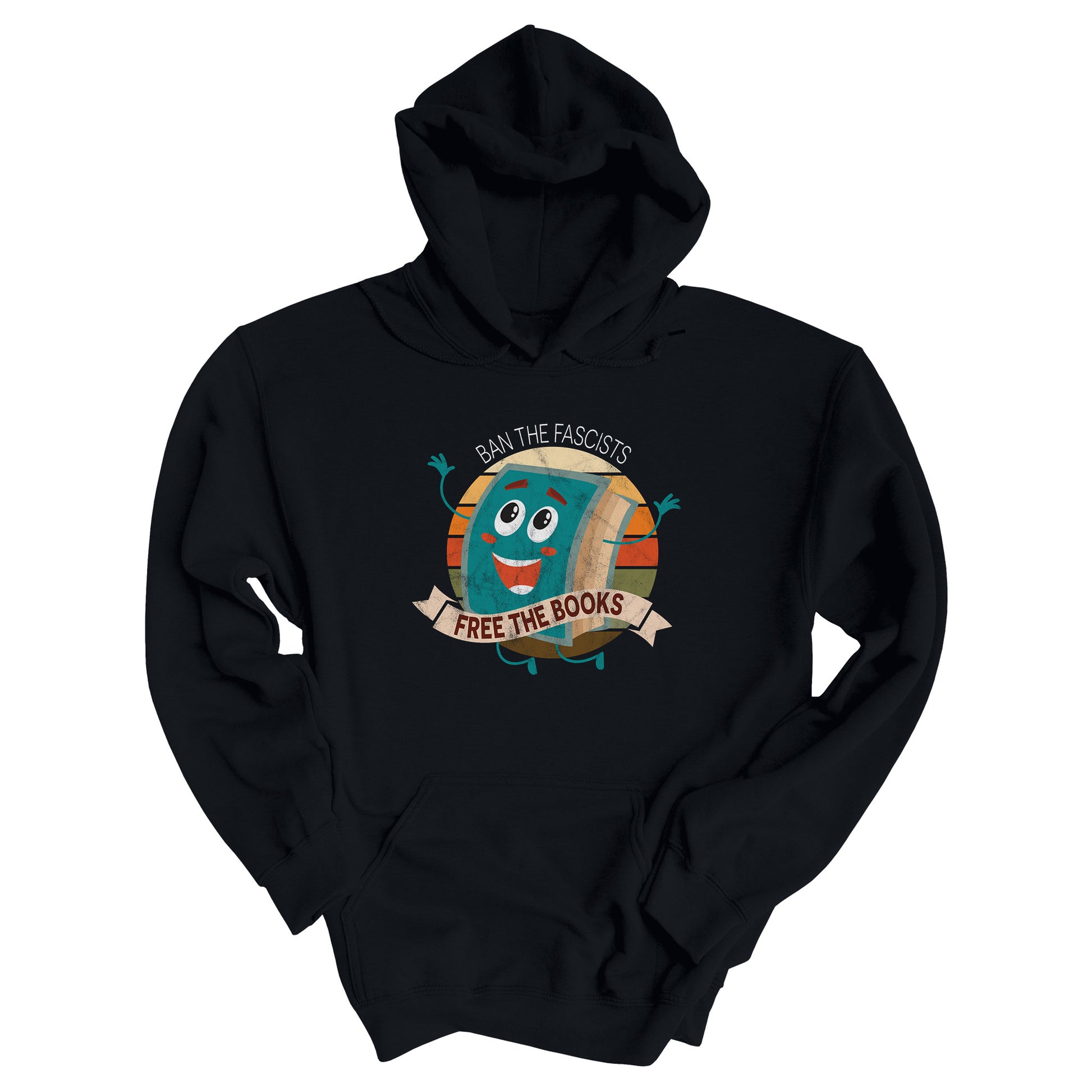 Black unisex hoodie with a graphic that says “Ban the Fascists, Free the Books” with a vintage illustration of a cartoon book leaping for joy. There is a circle of vintage-colored stripes behind it. 