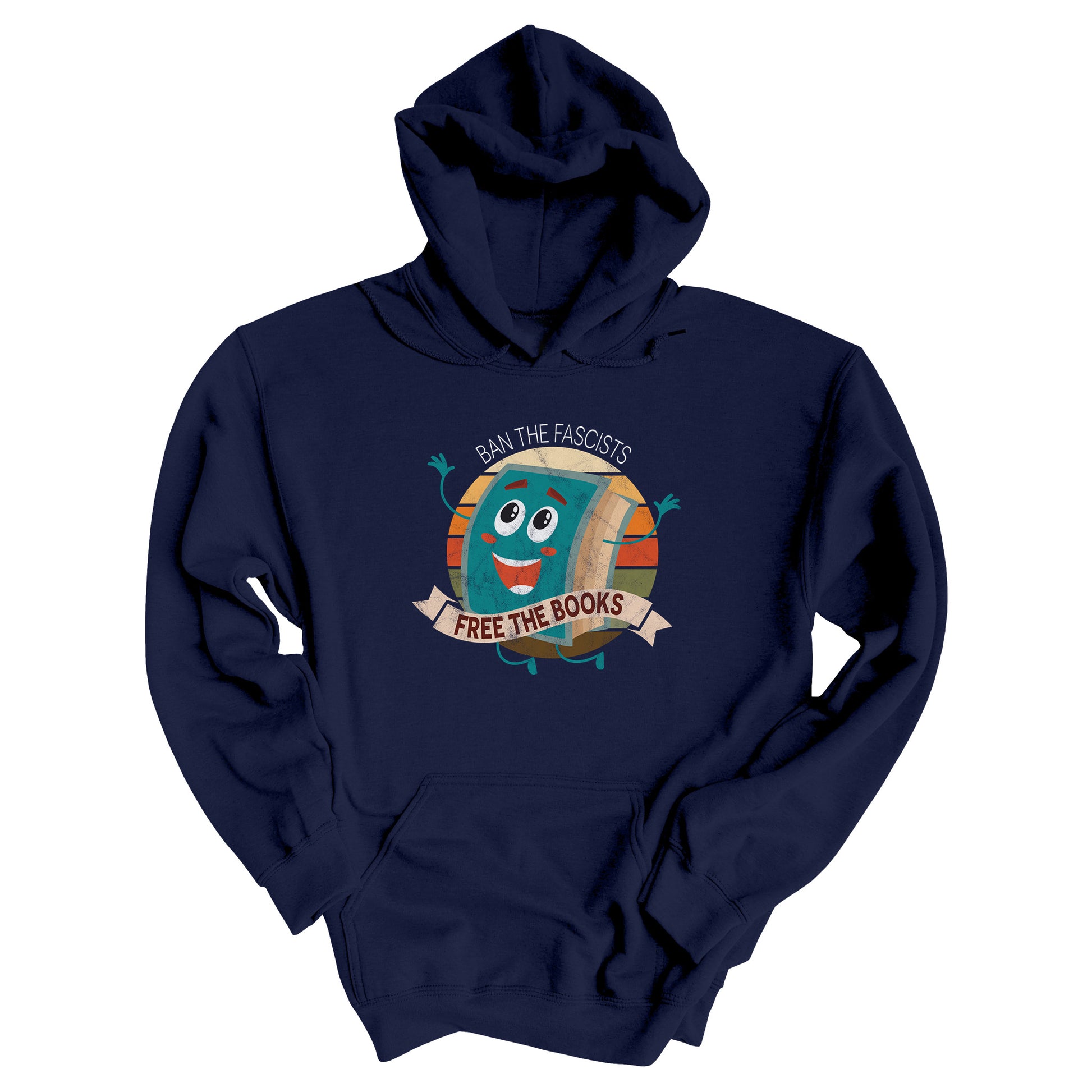 Navy Blue unisex hoodie with a graphic that says “Ban the Fascists, Free the Books” with a vintage illustration of a cartoon book leaping for joy. There is a circle of vintage-colored stripes behind it. 