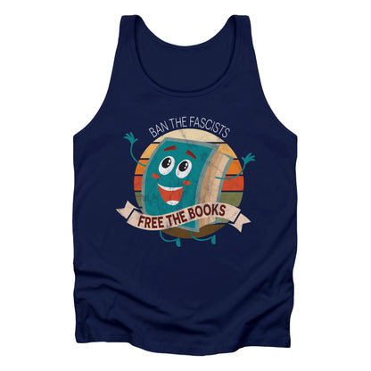 Navy Blue unisex tank top with a graphic that says “Ban the Fascists, Free the Books” with a vintage illustration of a cartoon book leaping for joy. There is a circle of vintage-colored stripes behind it. 