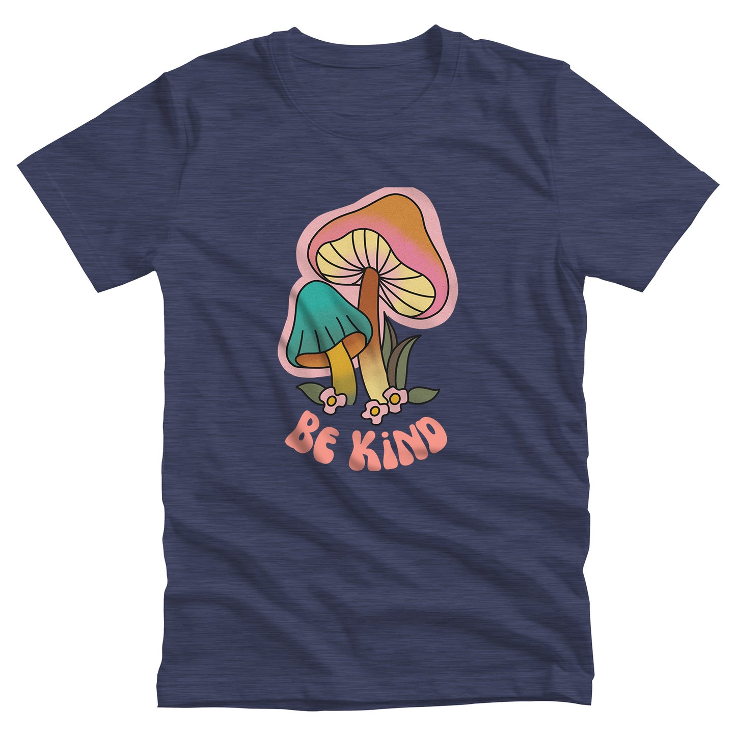 Heather Navy color unisex t-shirt that says “Be Kind” in a retro font with two retro mushrooms above the text. The text is slightly arched down.