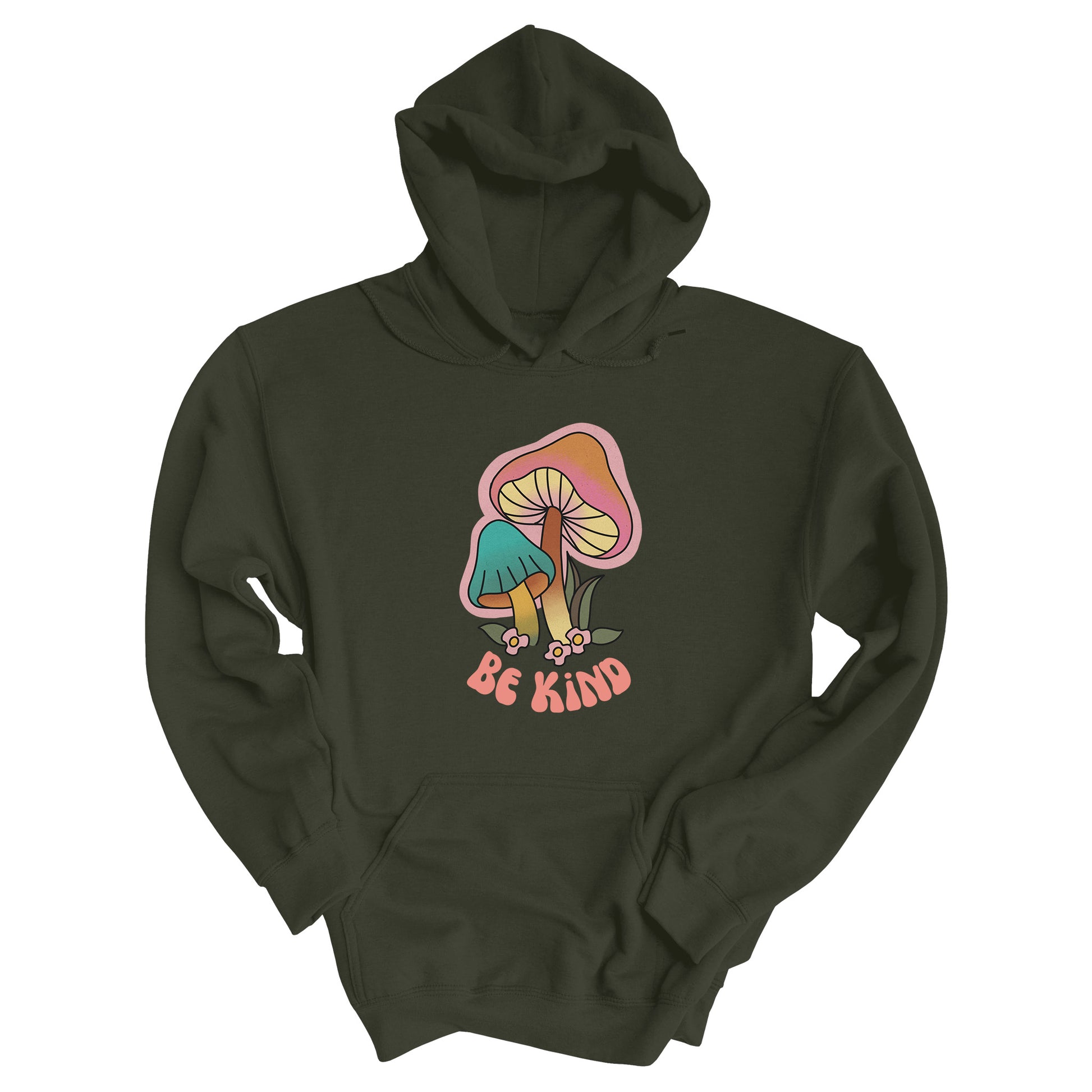 Military Green hoodie that says “Be Kind” in a retro font with two retro mushrooms above the text. The text is slightly arched down.