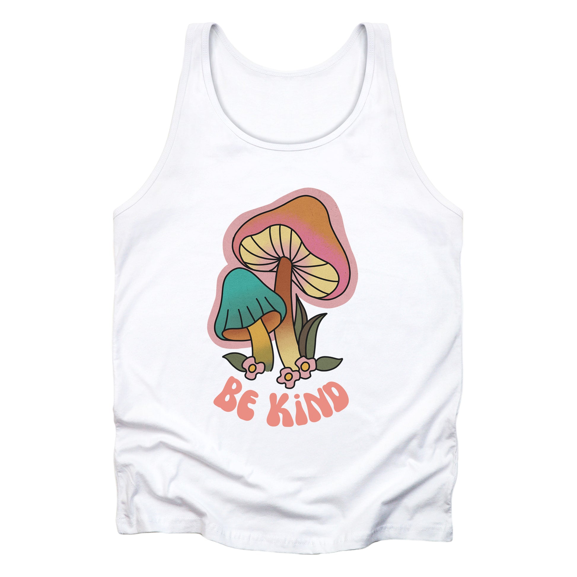 White unisex tank top that says “Be Kind” in a retro font with two retro mushrooms above the text. The text is slightly arched down.