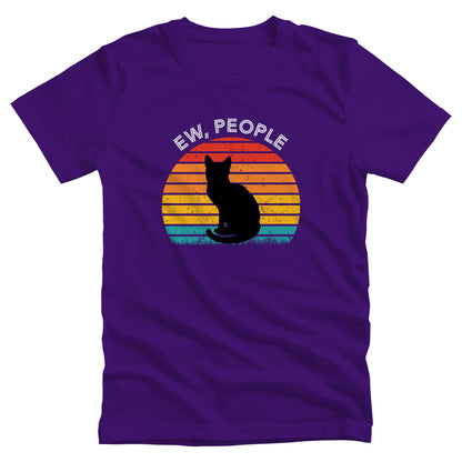 Team Purple color unisex t-shirt that says, “Ew People” in all caps. The text is arched over a circular image of a sunset that’s made up of horizontal lines. There is a silhouette of a black cat over the graphic.