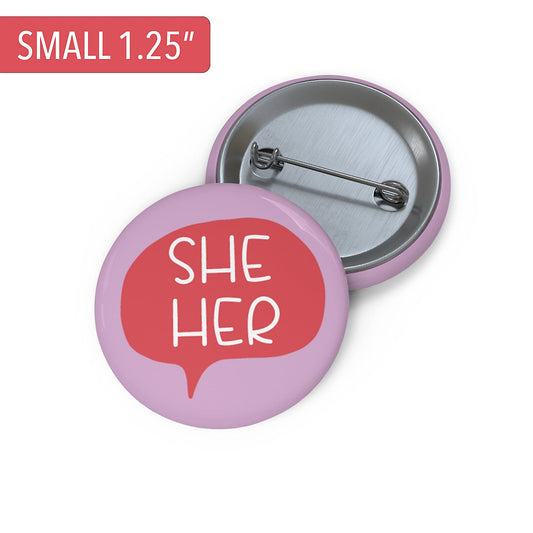 Gender Pronouns Pin She/Her A Blue Dot in a Red State