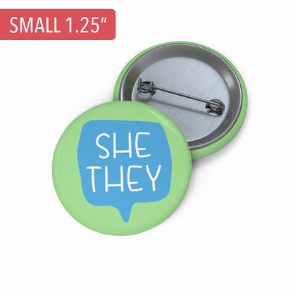 Gender Pronouns Pin She/They A Blue Dot in a Red State