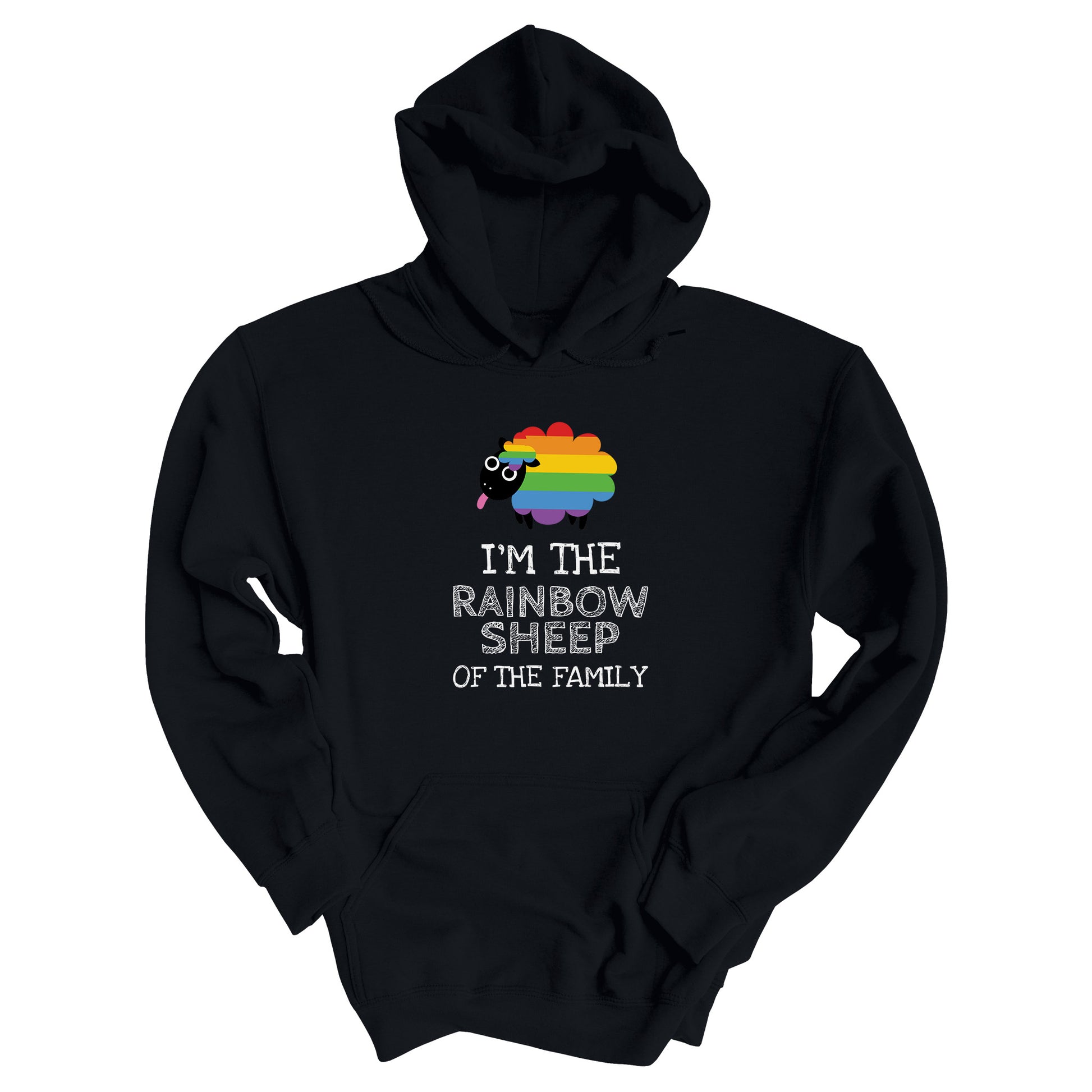 Black hoodie that says, “I’m the rainbow sheep of the family” with a graphic of a rainbow-colored sheep above it.