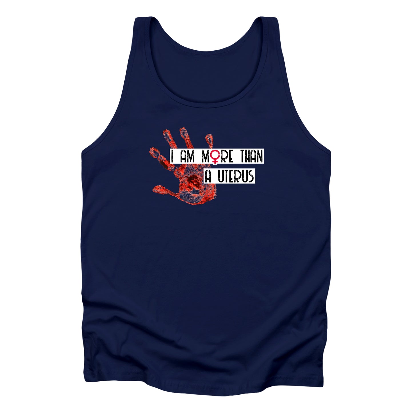 Navy Blue unisex tank top that says “I am more than a uterus” on top of a graphic of a red handprint. The red handprint signifies the danger pregnant people face giving birth in America.