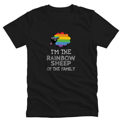 Black unisex t-shirt that says, “I’m the rainbow sheep of the family” with a graphic of a rainbow-colored sheep above it.