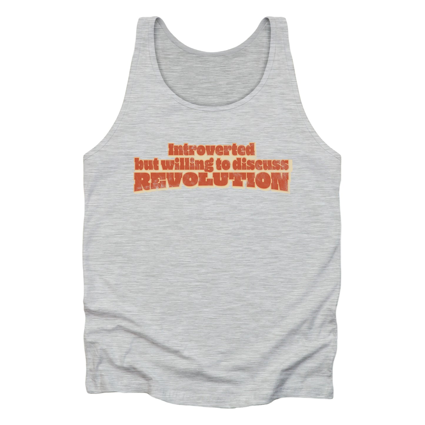 Athletic Heather color unisex tank top that says “Introverted but willing to discuss revolution.” The text is retro-inspired and has a distressed look.