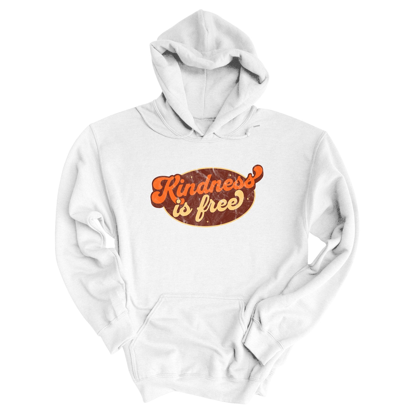 White unisex hoodie with a retro graphic that says “Kindness is free.” The text is in a script font with a brown oval behind it. The “k” and the “s” in the word “Kindness” are not contained inside the oval. The graphic is also distressed to add to the retro feel.