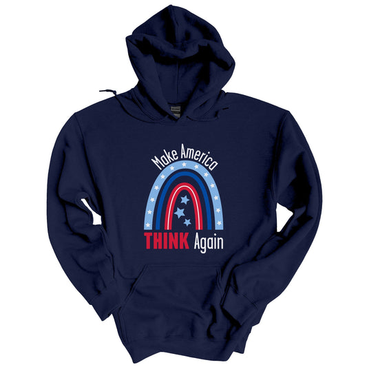 Make America Think Again Unisex Hoodie A Blue Dot in a Red State