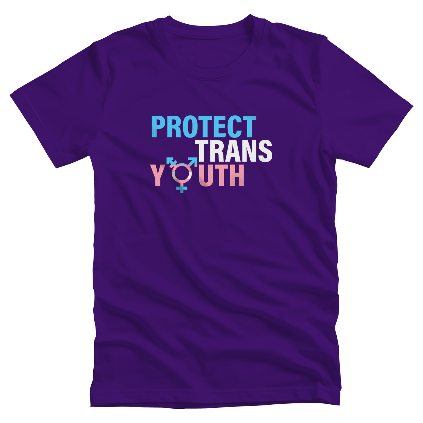 Team Purple color unisex t-shirt that says, “Protect Trans Youth” in all caps. Each word is on its own line. Each line correlates to the trans flag colors. The  “O” in the word “Youth” is the trans symbol.