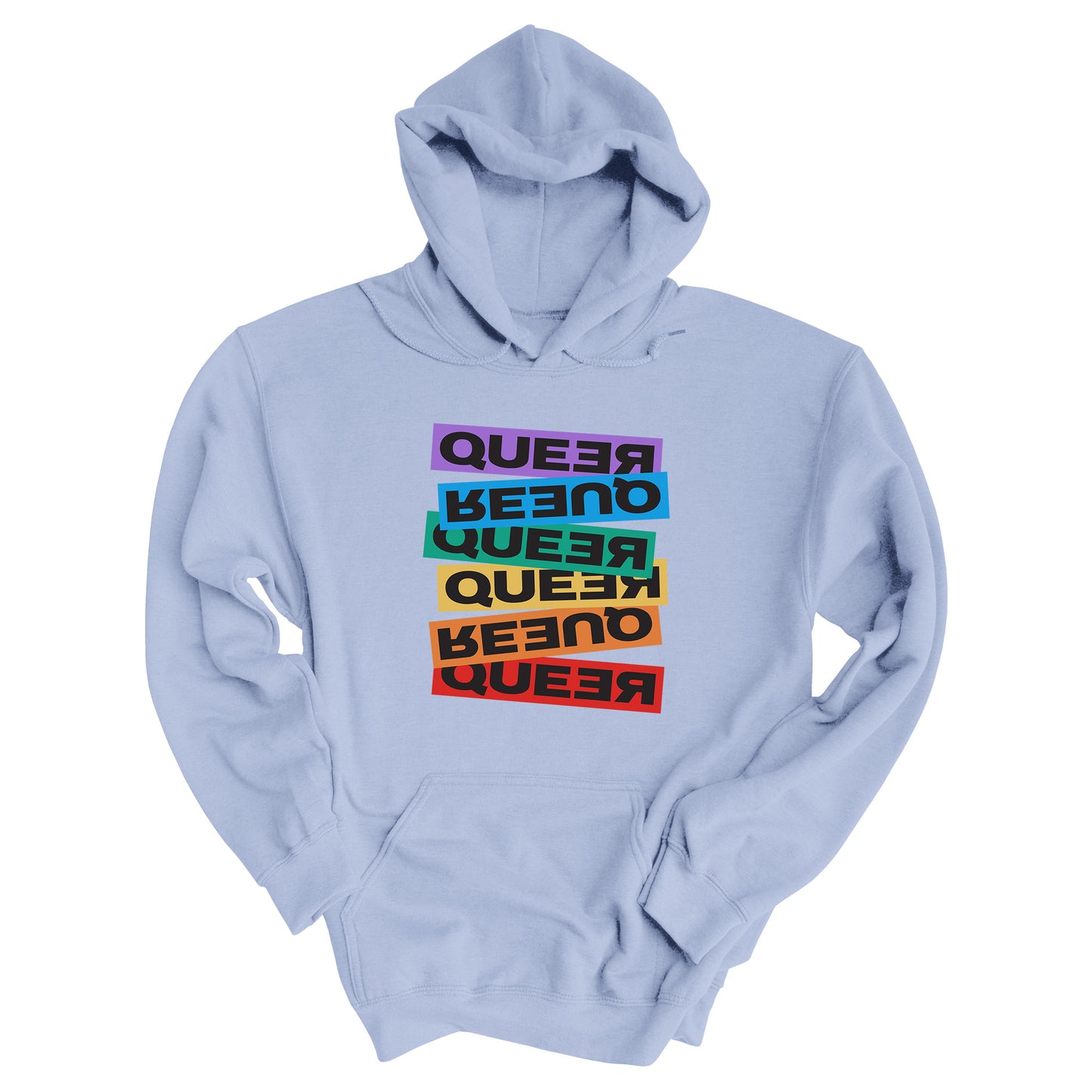 Light Blue unisex hoodie artistically expresses the word “Queer.” Each variation of the word is black text in a rectangular block and stacked vertically at a slightly different angle than the next row/block. Sometimes “Queer” is backward, sometimes upside down, and sometimes 1-2 letters are backward. The color blocks are purple, blue, green, yellow, and red.