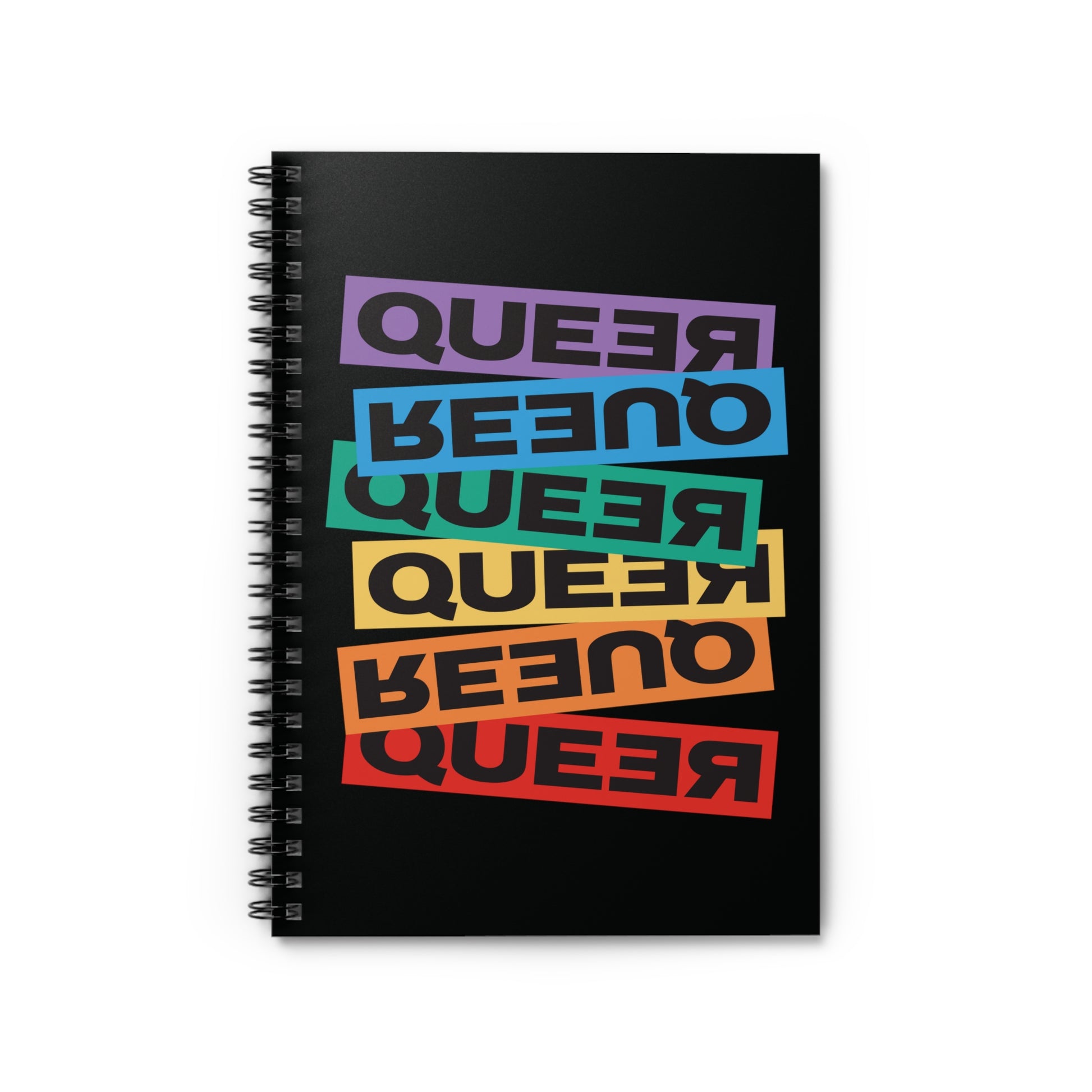 Spiral ruled-line notebook that artistically expresses the word “Queer.” Each variation of the word is black text in a rectangular block and stacked vertically at a slightly different angle than the next row/block. Sometimes “Queer” is backward, sometimes upside down, and sometimes 1-2 letters are backward. The color blocks are purple, blue, green, yellow, and red.