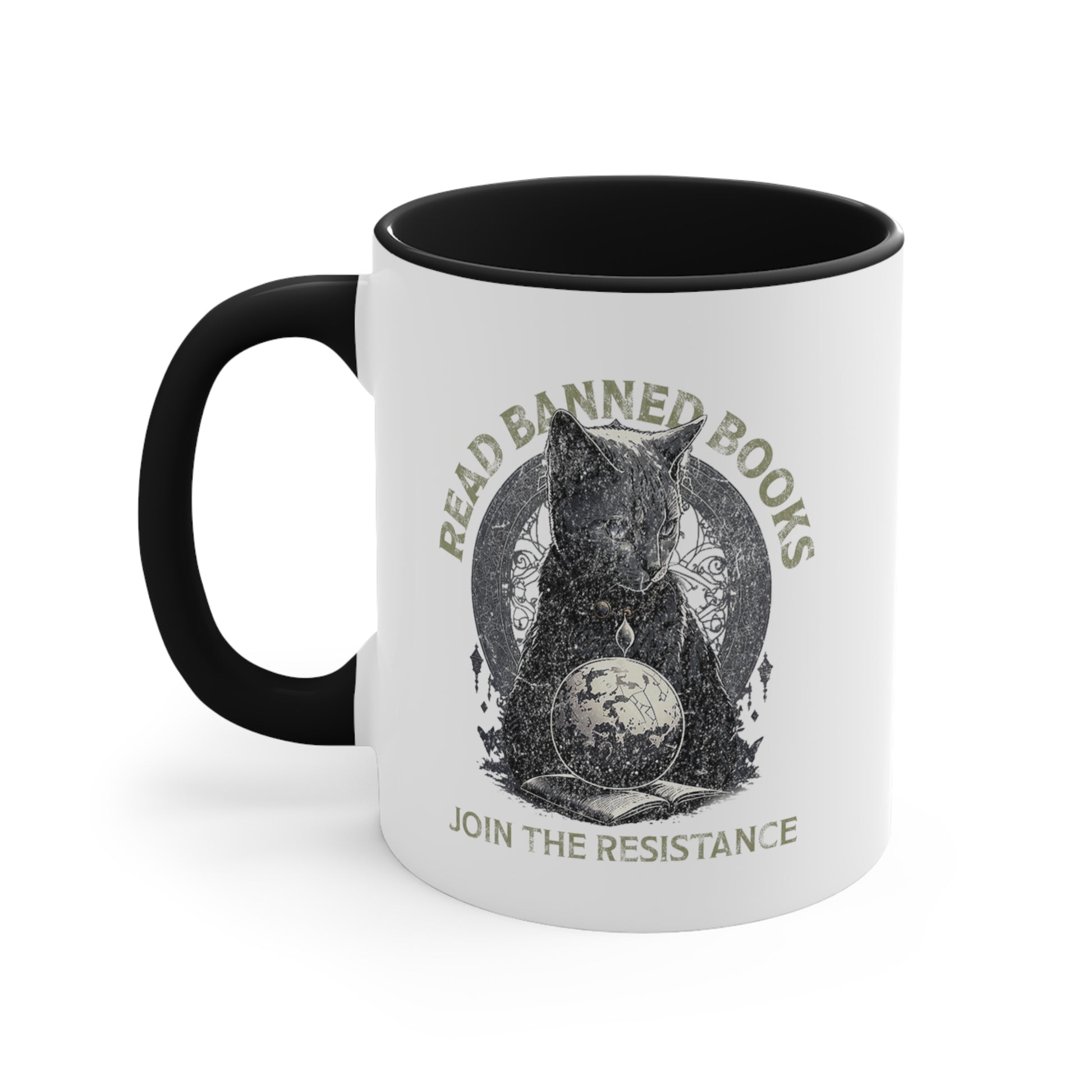 11oz ceramic mug with a black interior and handle with a graphic of a cat sitting over a globe and an open book. The text says “Read banned books” arched over the top of the cat and “Join the resistance” in a line under the graphic. The text is in all caps.