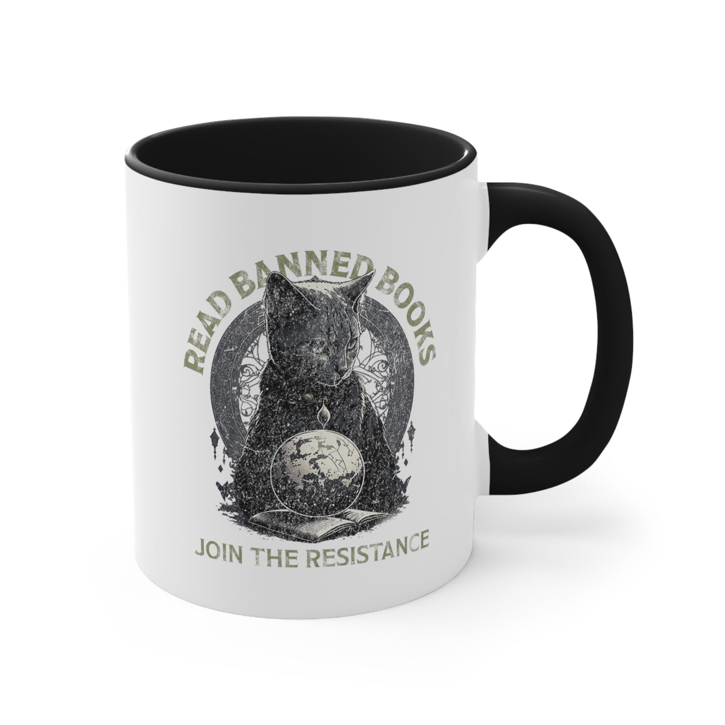 11oz ceramic mug with a black interior and handle with a graphic of a cat sitting over a globe and an open book. The text says “Read banned books” arched over the top of the cat and “Join the resistance” in a line under the graphic. The text is in all caps.