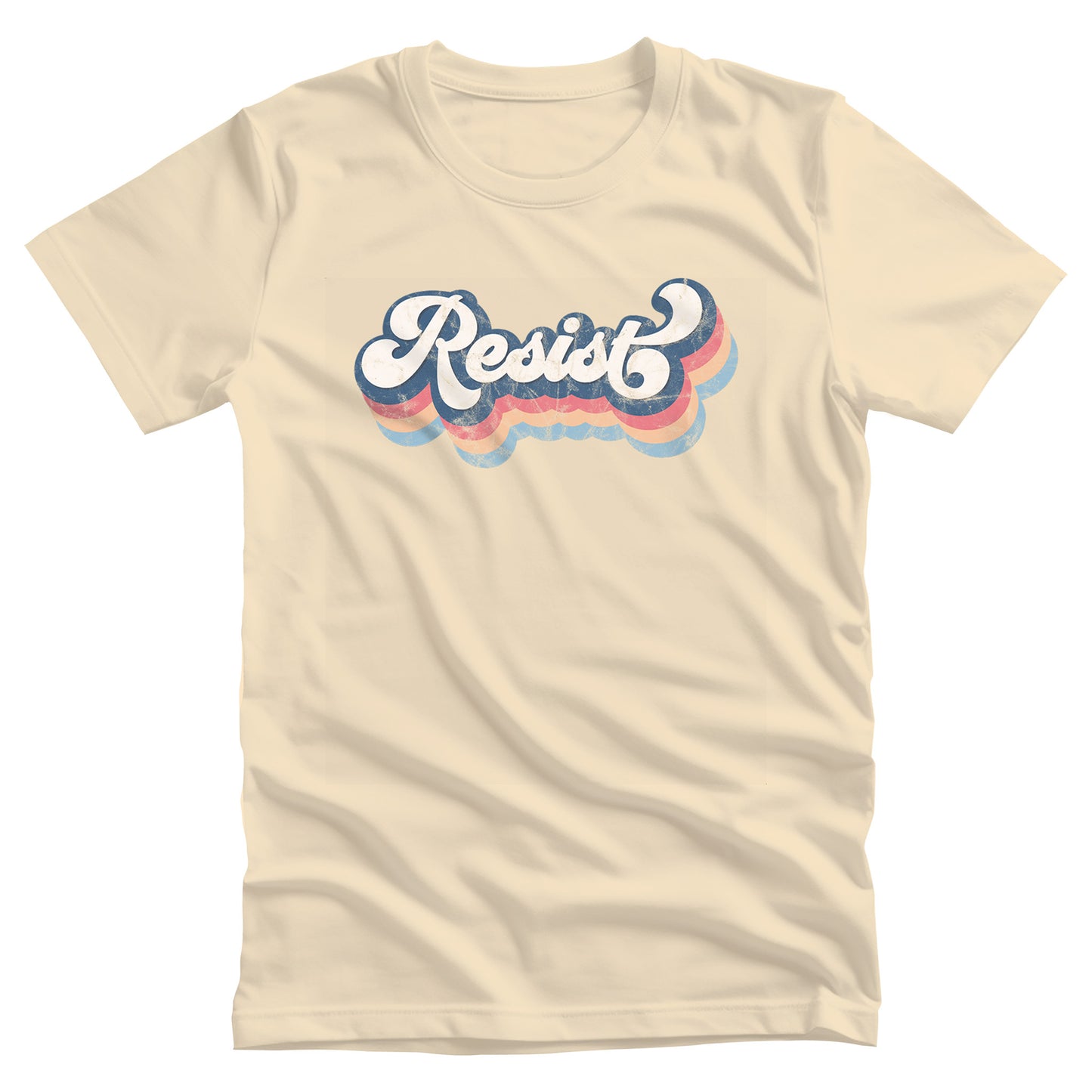 Natural color unisex t-shirt that says, “Resist” in a script font and is thickly outlined with four colors that have been shifted downward to give it a retro feel.  The colors are dark blue, dark pink, beige, and light blue.