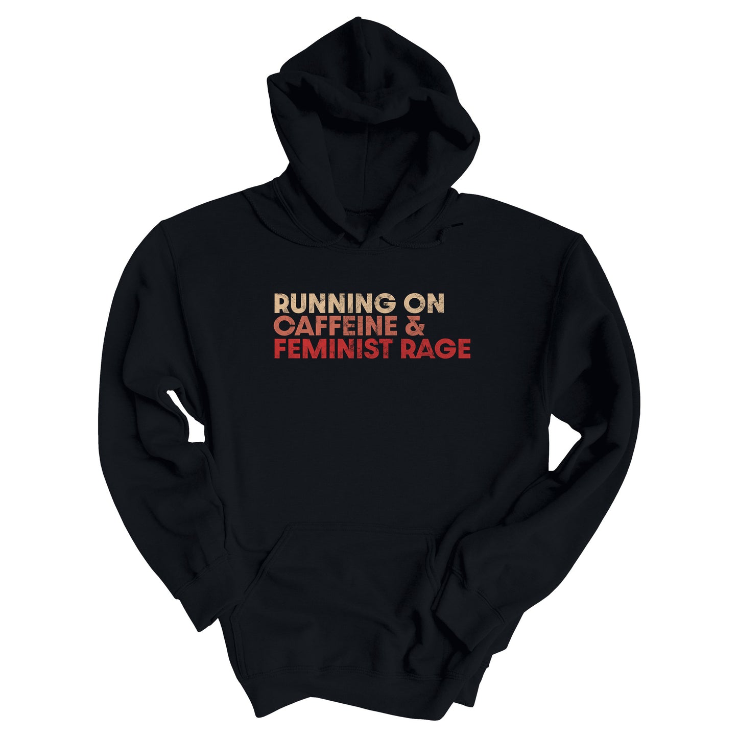 Black color unisex t-shirt that says, “RUNNING ON CAFFEINE & FEMINIST RAGE” with each line being a different color. “RUNNING ON” is a beige color, “CAFFEINE &” is a reddish-pink color, and “FEMINIST RAGE” is red. The text is slightly distressed.