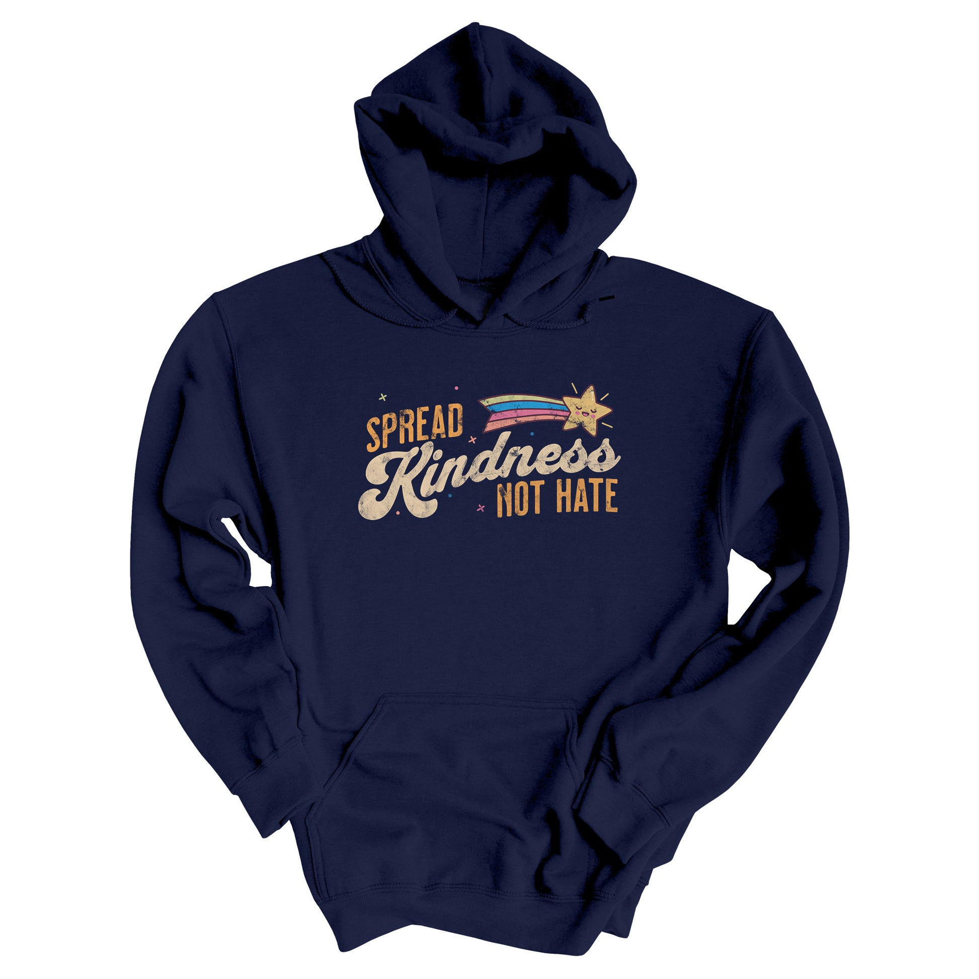 Navy Blue unisex hoodie with a graphic that says “Spread Kindness Not Hate” with an illustration of a rainbow shooting star over the word “kindness.” That word is in a script font, and the rest is a regular font in all caps. ”Spread” is on top of the word “Kindness” and aligned left, while “Not Hate” is below the word “kindness” and aligned to the right.