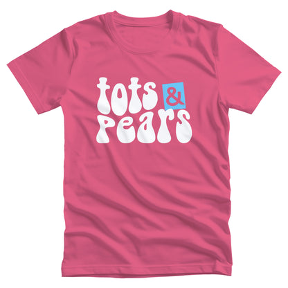 Charity Pink color unisex t-shirt that says, “tots & pears” in a retro font in a mild wave form. The ampersand is cut out from a blue box that is slightly askew.