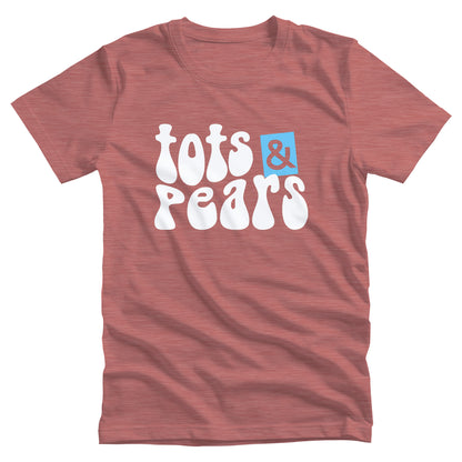 Heather Mauve color unisex t-shirt that says, “tots & pears” in a retro font in a mild wave form. The ampersand is cut out from a blue box that is slightly askew.