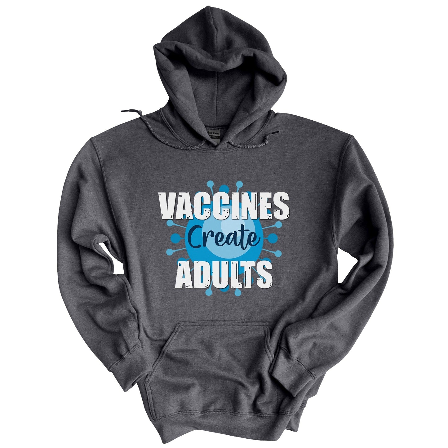 Vaccines Create Adults Unisex Hoodie A Blue Dot in a Red State