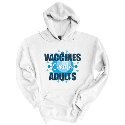 Vaccines Create Adults Unisex Hoodie A Blue Dot in a Red State