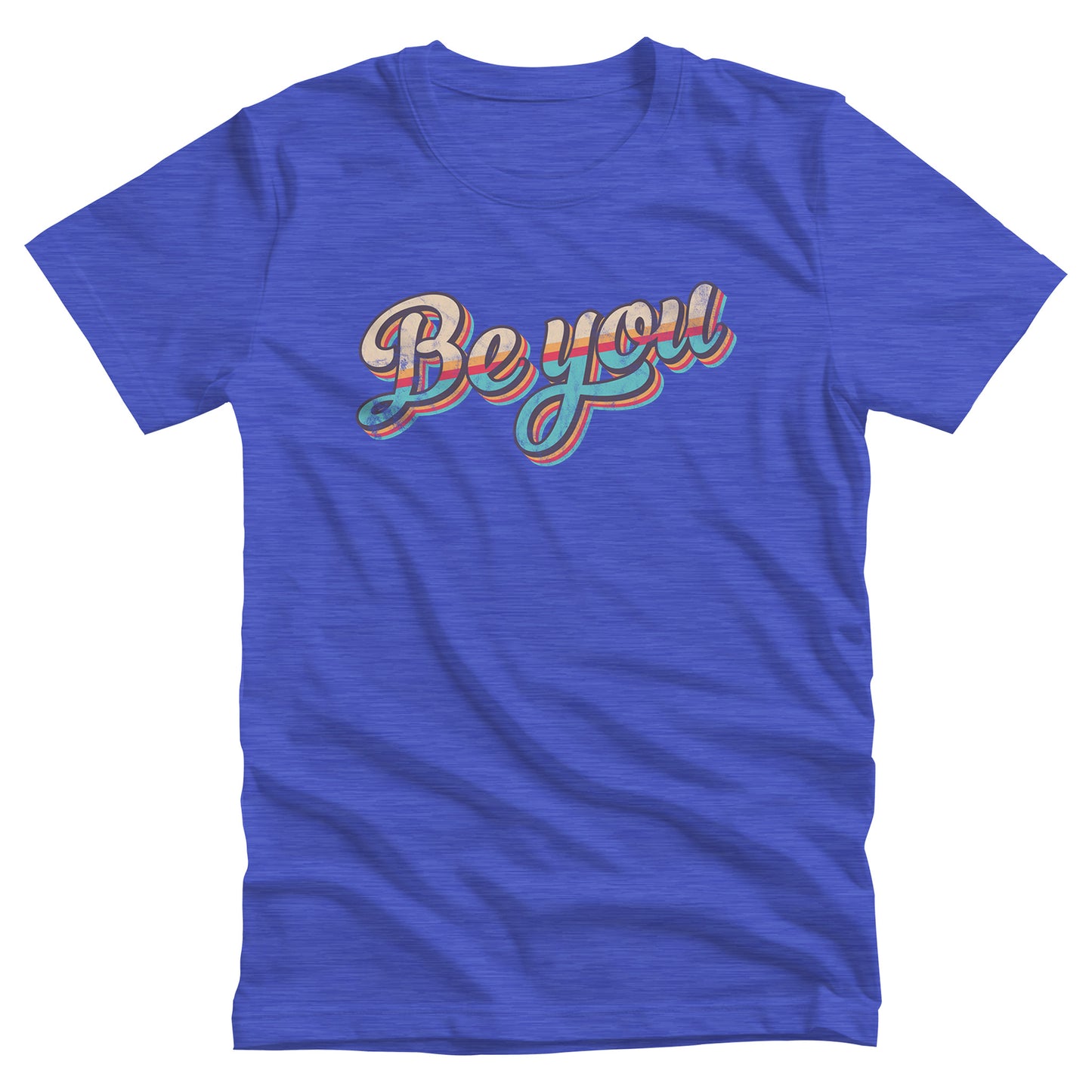 Heather True Royal color unisex t-shirt that says “Be you” in a vintage-inspired script font with vintage colors and stripes. It’s designed to look as if the design is wearing off the shirt.