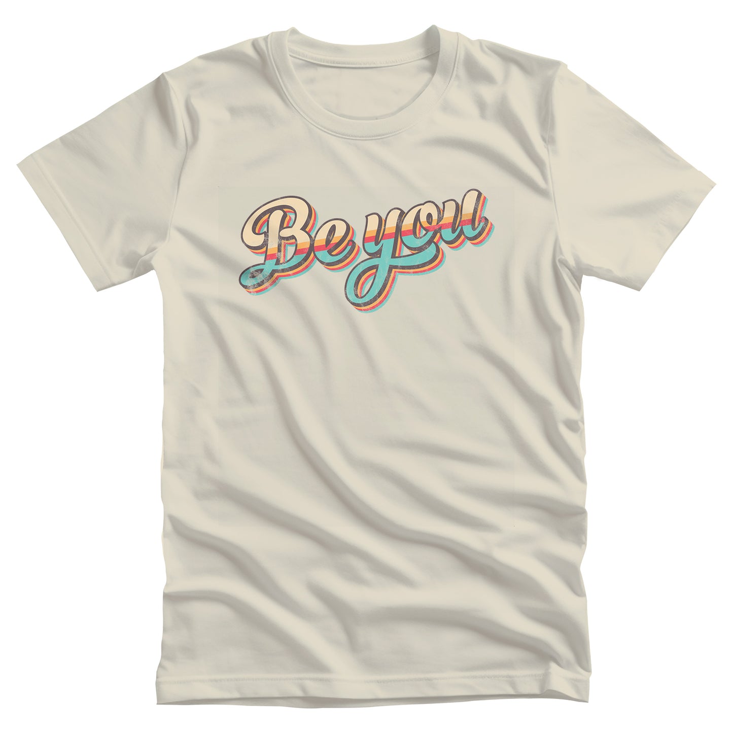 Natural color unisex t-shirt that says “Be you” in a vintage-inspired script font with vintage colors and stripes. It’s designed to look as if the design is wearing off the shirt.